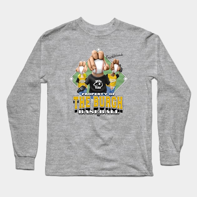 Knucklehead for The Burgh Baseball Long Sleeve T-Shirt by MudgeSportswear